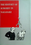 THE HISTORY OF SURGERY IN NAGASAKI