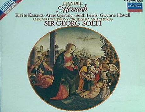 Messiah Chicago symphony orchestra Solti メサイア ゲオルク・ショルティ ヘンデル ショルティ指揮シカゴ交響楽団