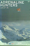 スキー adrenaline hunters drop in