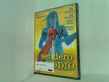 憎しみの街道 Sendero del odio