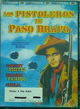 パソ・ブラボーの流れ者 Los Pistoleros De Paso Bravo