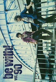be with！ vol.90 june 2011 B'z official fan club special issue