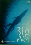 ビッグ The Big Wet