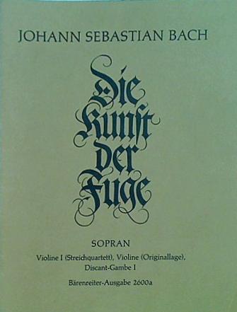 楽譜・スコア Johann Sebastian Bach Die Kunst der Fuge SOPRAN