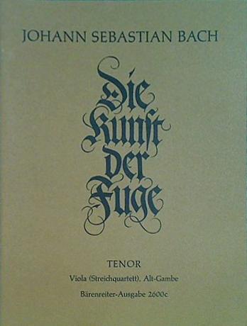 楽譜・スコア Johann Sebastian Bach Die Kunst der Fuge TENOR