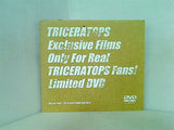 TRICERATOPS Exclusive Films Only For Real TRICERATOPS Fans！ Limited DVD トライセラトップス