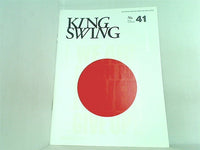 KINGSWING 氷室京介ファンクラブ会報誌 No.41 2011年SUMMER