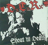 SHOUT TIL DEATH DXCXRX ディーシーアール