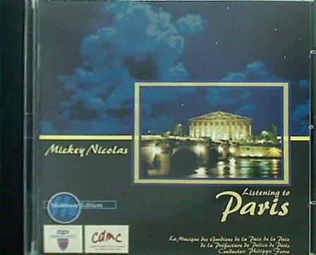 LISTENING TO PARIS Mickey Nicolas