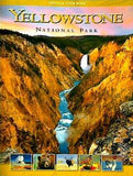 YELLOWSTONE NATIONAL PARK OFFICIAL TOUR BOOK