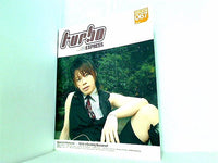 turbo 西川貴教 ファンクラブ会報誌 vol.067