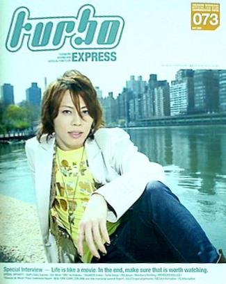 turbo 西川貴教 ファンクラブ会報誌 vol.073