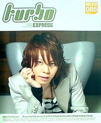 turbo 西川貴教 ファンクラブ会報誌 vol.085