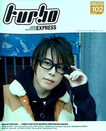 turbo 西川貴教 ファンクラブ会報誌 vol.102