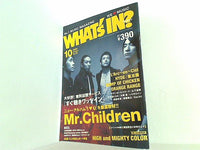 WHAT'S IN   ワッツ イン  2005年 10月号