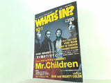 WHAT'S IN   ワッツ イン  2005年 10月号