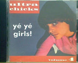 ultra chicks volume 4 ye ye girls！