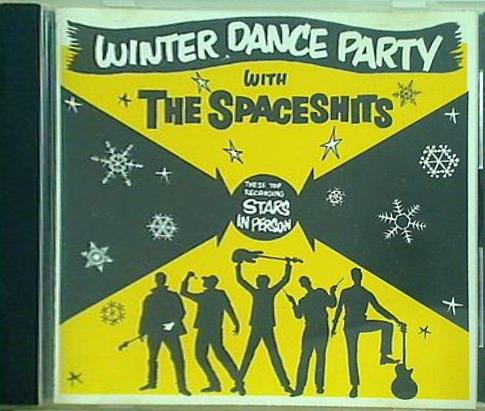 THE SPACESHITS WINTER DANCE PARTY