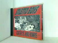STILETTO BOYS ROCKETS AND BOMBS