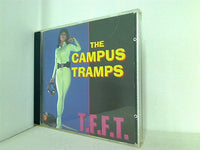 The Campus Tramps T.F.F.T.