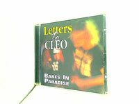 LETTERS TO CLEO BABES IN PARADISE