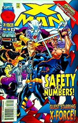 アメコミ XMAN safety in numbers！ Guest starring X-FORCE！ #18 AUG. '96