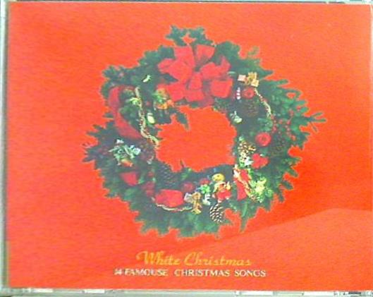 ホワイト・クリスマス 楽しいクリスマス・ソング 14 FAMOUS CHRISTMAS SONGS