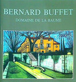 図録・カタログ BERNARD BUFFET DOMAINE DE LA BAUME