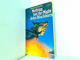 Nothing but the Night John Blackburn