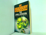 THE SMALL ASSASSIN Ray Bradbury