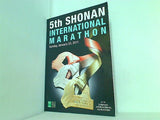 5th SHONAN INTERNATIONAL MARATHON Sunday January 23 2011