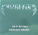 PROFUGUS MORTIS SO IT BEGINS ANOTHER ROUND ブラックメタル メロデス