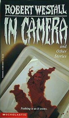 In Camera and Other Stories ROBERT WESTALL