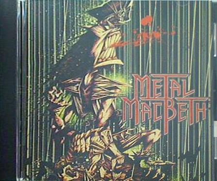 メタルマクベス ヴィレッヂ METAL MACBETH