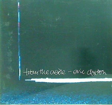 エリック・クラプトン フロム・ザ・クレイドル