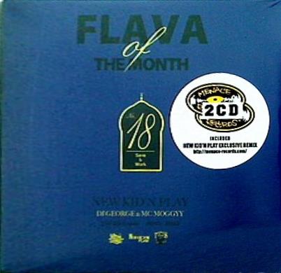 FLAVA OF THE MONTH VOL.18