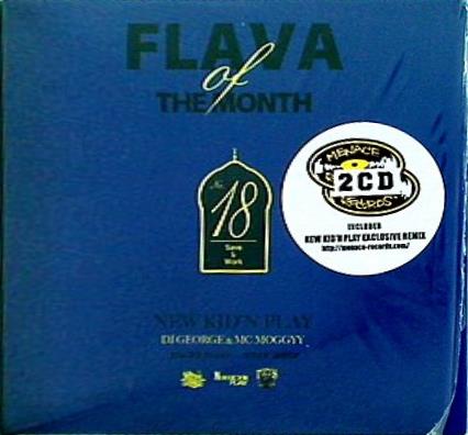 FLAVA OF THE MONTH VOL.18
