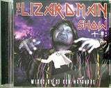 THE LIZARD MAN SHOW 十影