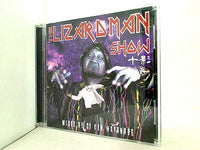 THE LIZARD MAN SHOW 十影