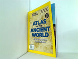 NATIONAL GEOGRAPHIC ATLAS OF THE ANCIENT WORLD
