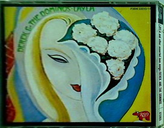 Layla And Other Assorted Love Songs Derek And The Dominos いとしのレイラ  デレク・アンド・ドミノス