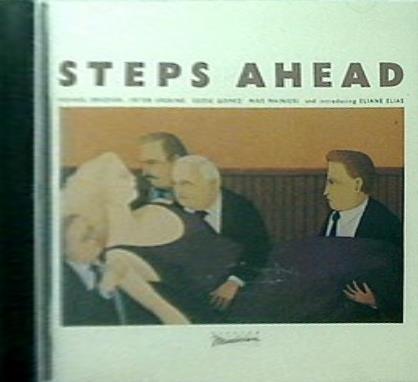 Steps Ahead ＆ milt jackson