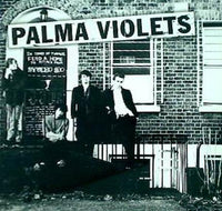 180 PALMA VIOLETS パーマ・ヴァイオレッツ