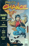 アメコミ LEAVE IT TO CHANCE shaman's rain