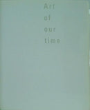 図録・カタログ Art of our time 上野の森美術館 2008年 高松宮殿下記念世界文化賞