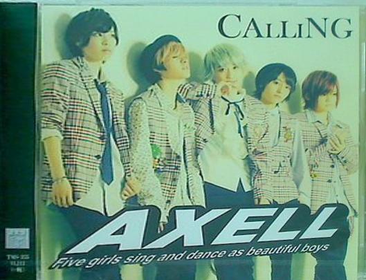 AXELL CALLING TYPE-A