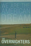 THE OVERNIGHTERS WE ARE THE AMERICAN DREAM
