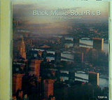 決定版 ブラックミュージック Black Music Soul R＆B