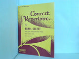 Concert Repertoire for BRASS SEXTET SECOND AND THIRD F HORNS