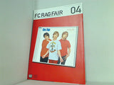 FC ラグフェアー RAG FAIR vol.4 ファンクラブ 会報 2005年 12月発行